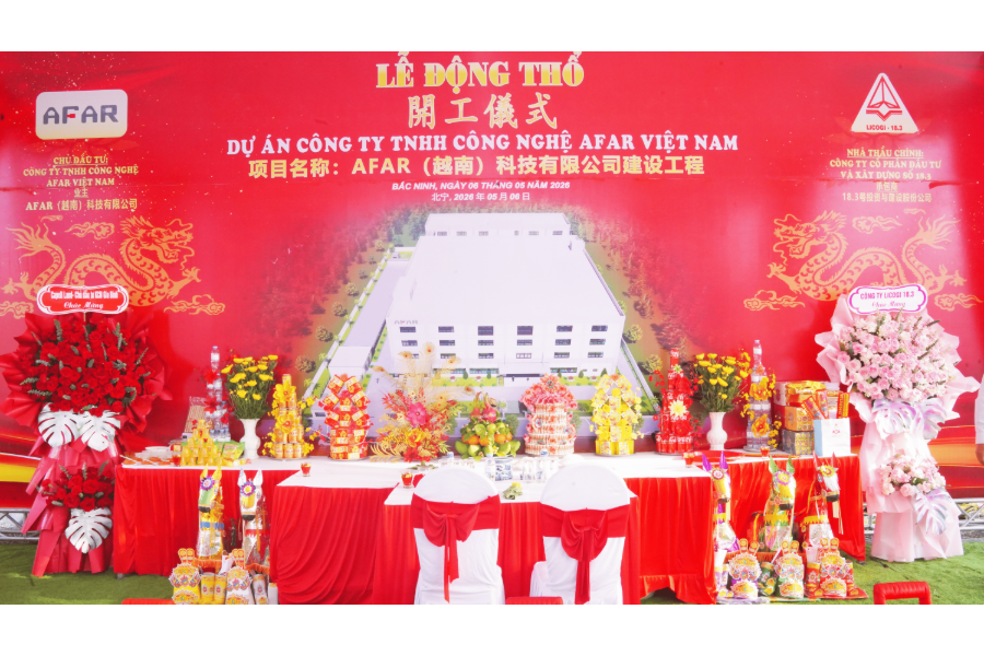 LỄ ĐỘNG THỔ DỰ ÁN CÔNG TY TNHH CÔNG NGHỆ AFAR VIỆT NAM